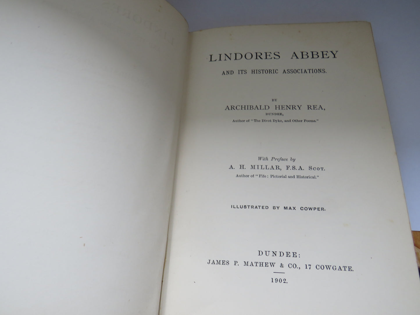 Lindores Abbey and Its Historic Associations By Archibald Henry REA 1902