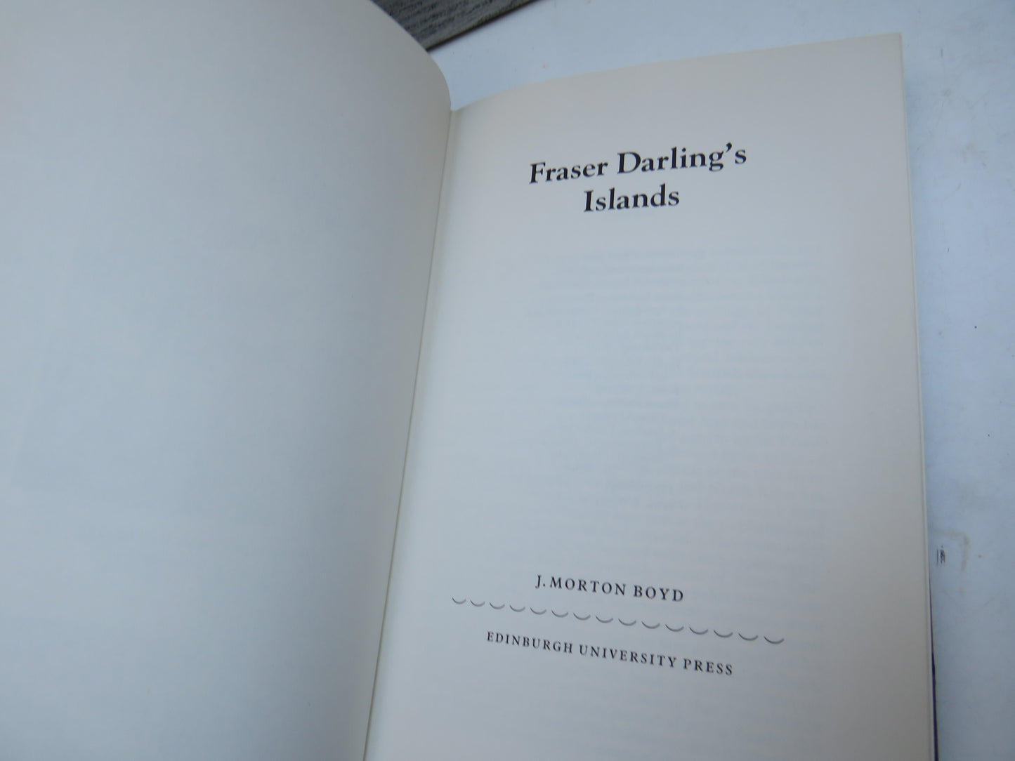 Fraser Darling's Islands By John Morton Boyd 1986