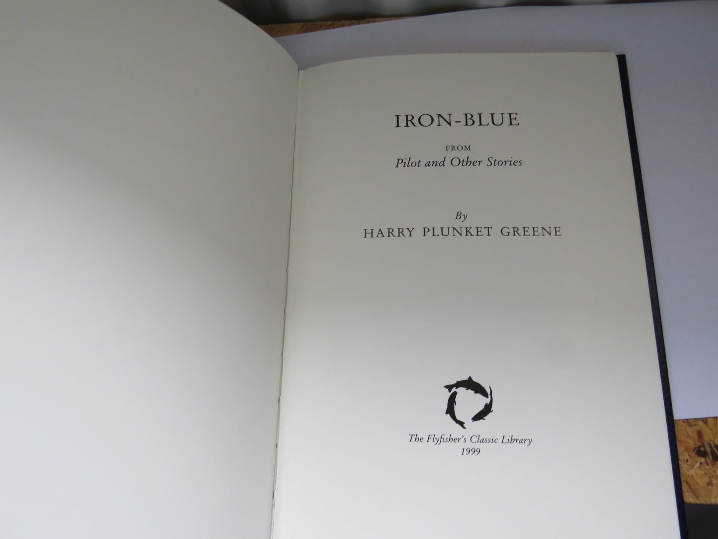 Iron-Blue From Pilot and Other Stories By Harry Plunket Greene 1999