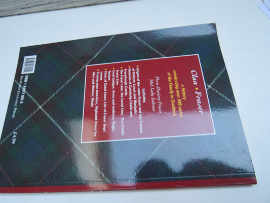 Clan Fraser A History Celebrating Over 800 Years of the Family In Scotland By Flora Marjory Fraser 20th Lady Saltoun 1997