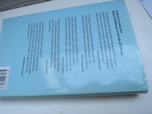 Forces of Change Why We are The Way We Are Now By Henry Hobhouse 1989