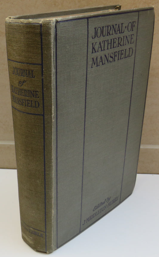 Journal of Katherine Mansfield Edited By J. Middleton Murray 1927
