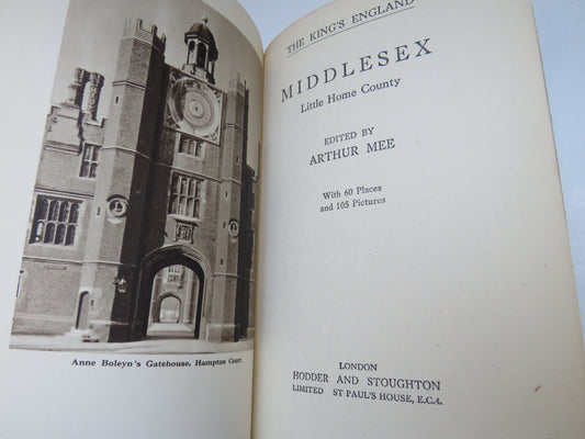 Middlesex Little Home County Edited By Arthur Mee 1949 The King's England