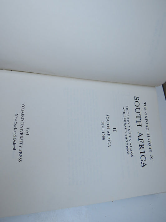 The Oxford History of South Africa Edited By Monica Wilson and Leonard Thompson II South Africa 1870-1966