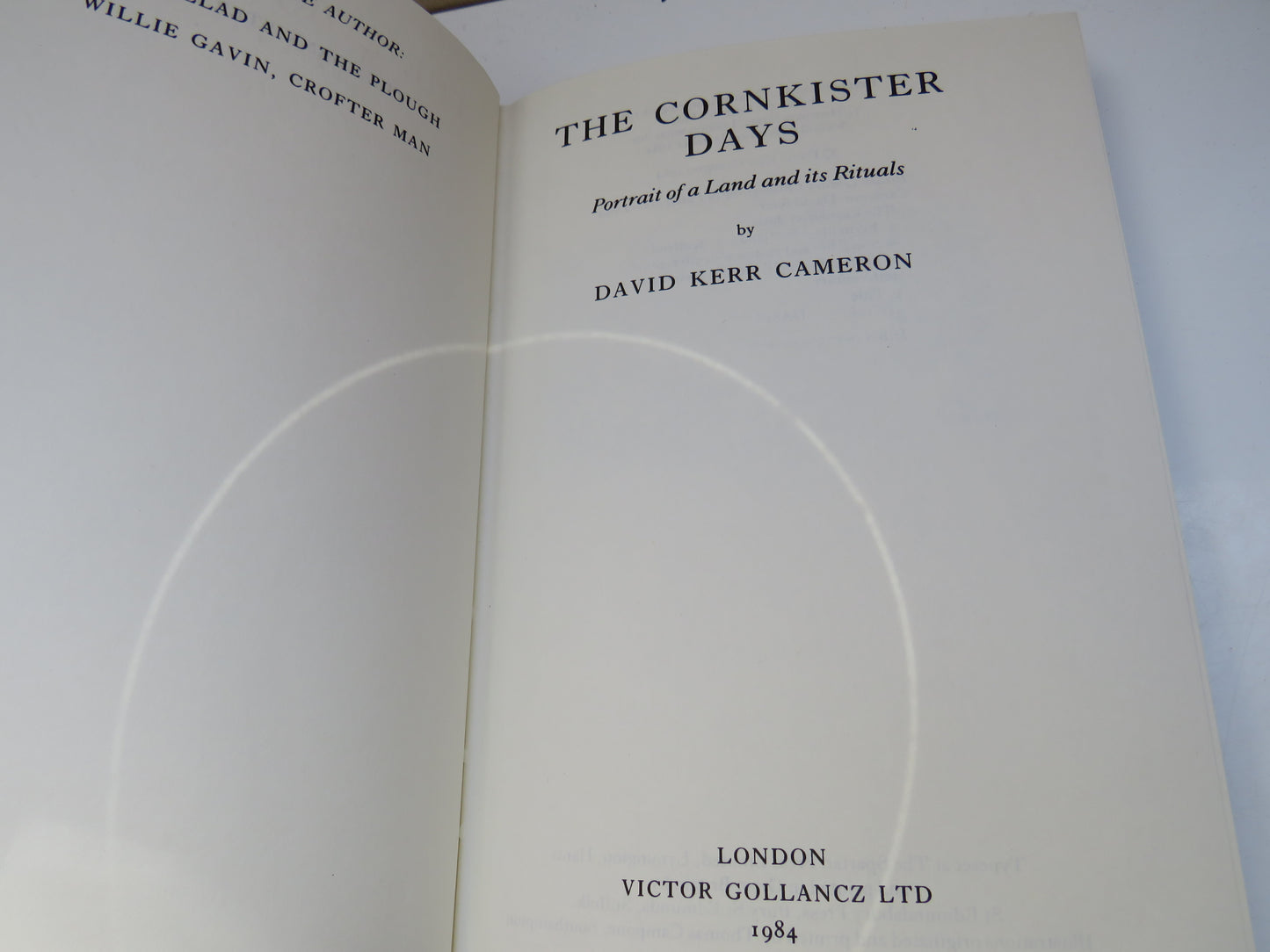 The Cornkister Days Portrait Of A Land and Its Rituals By David Kerr Cameron 1984