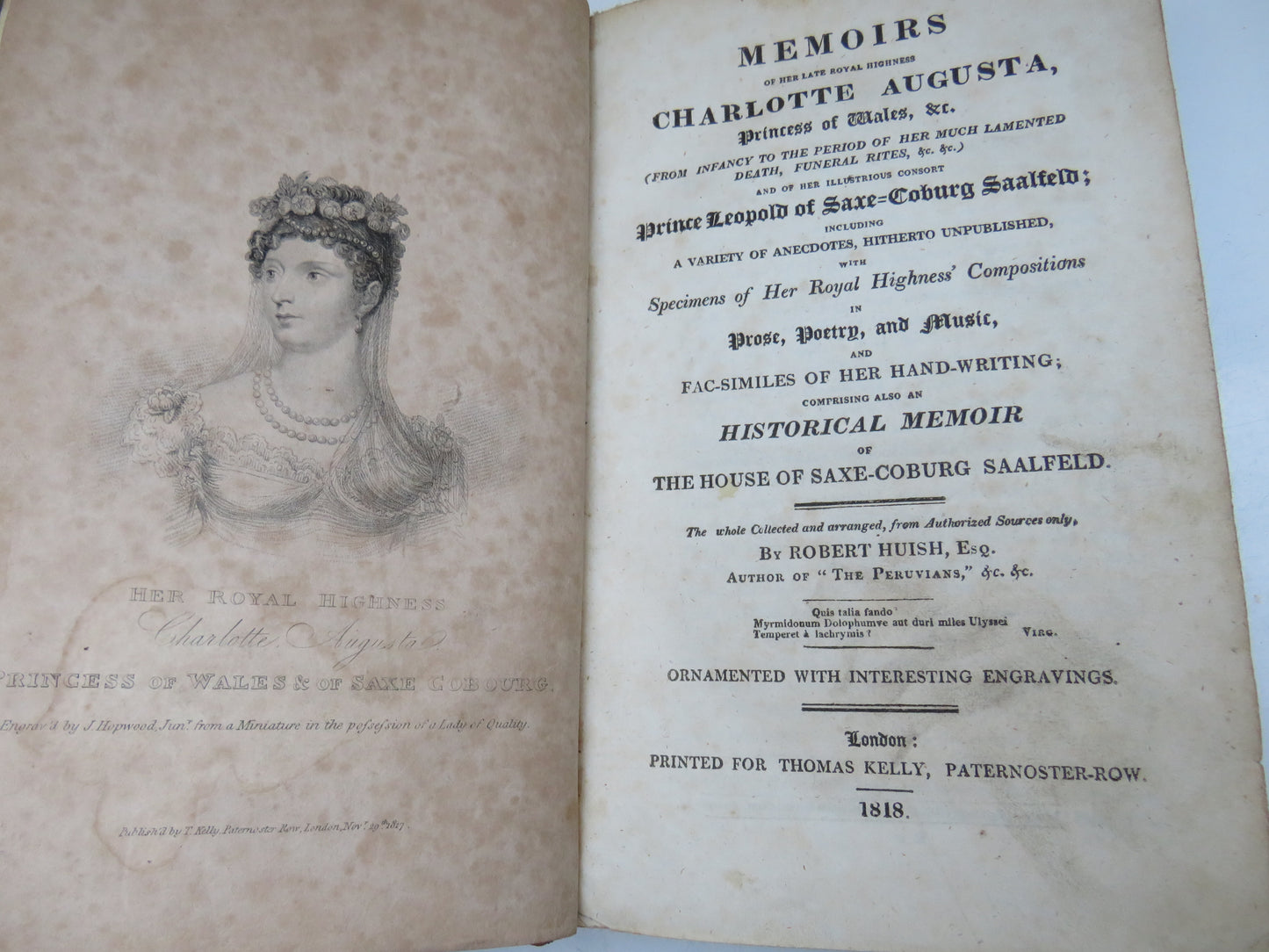 Memoirs Of Her Late Royal Highness Charlotte Augusta Princess of Wales By Robert Huish 1818