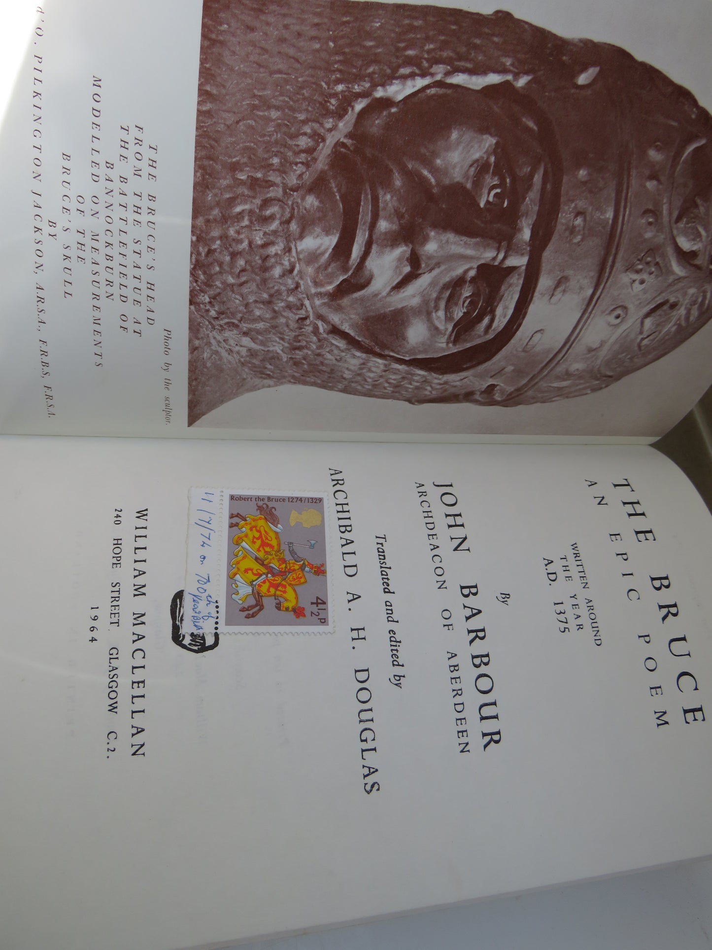 The Bruce An Epic Poem Written Around The Year A.D. 1375 By John Barbour Archdeacon of Aberdeen 1964