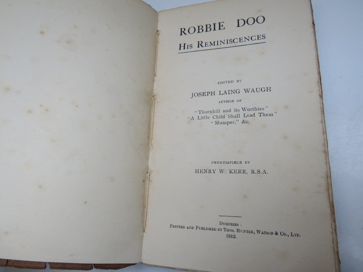 Robbie Doo His Reminiscences Edited By Joseph Laing Waugh 1912