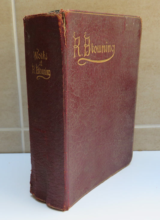 Poems by Robert Browning, James Finch & Co Ltd, London