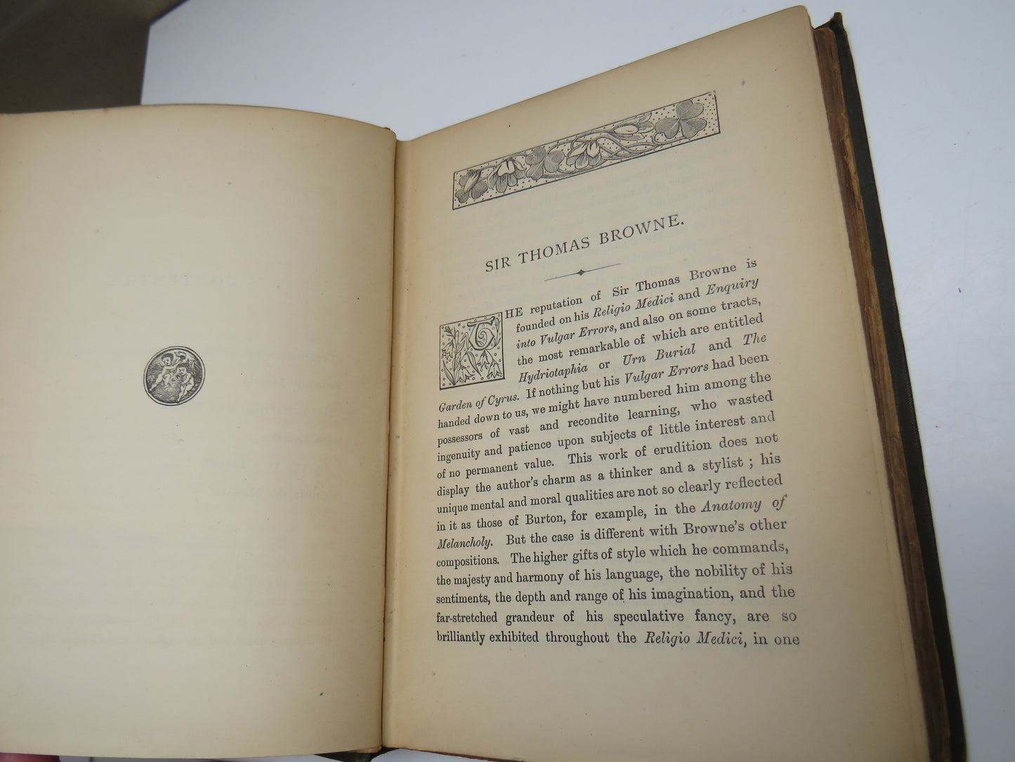 Sir Thomas Browne's Religio Medici, Urn Burial, Christian Morals and Other Essays. Edited, With An Introduction, By John Addington Symonds