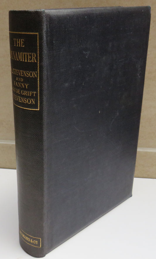 The Dynamiter By Robert Louis Stevenson and Fanny Van De Griff Stevenson 1905