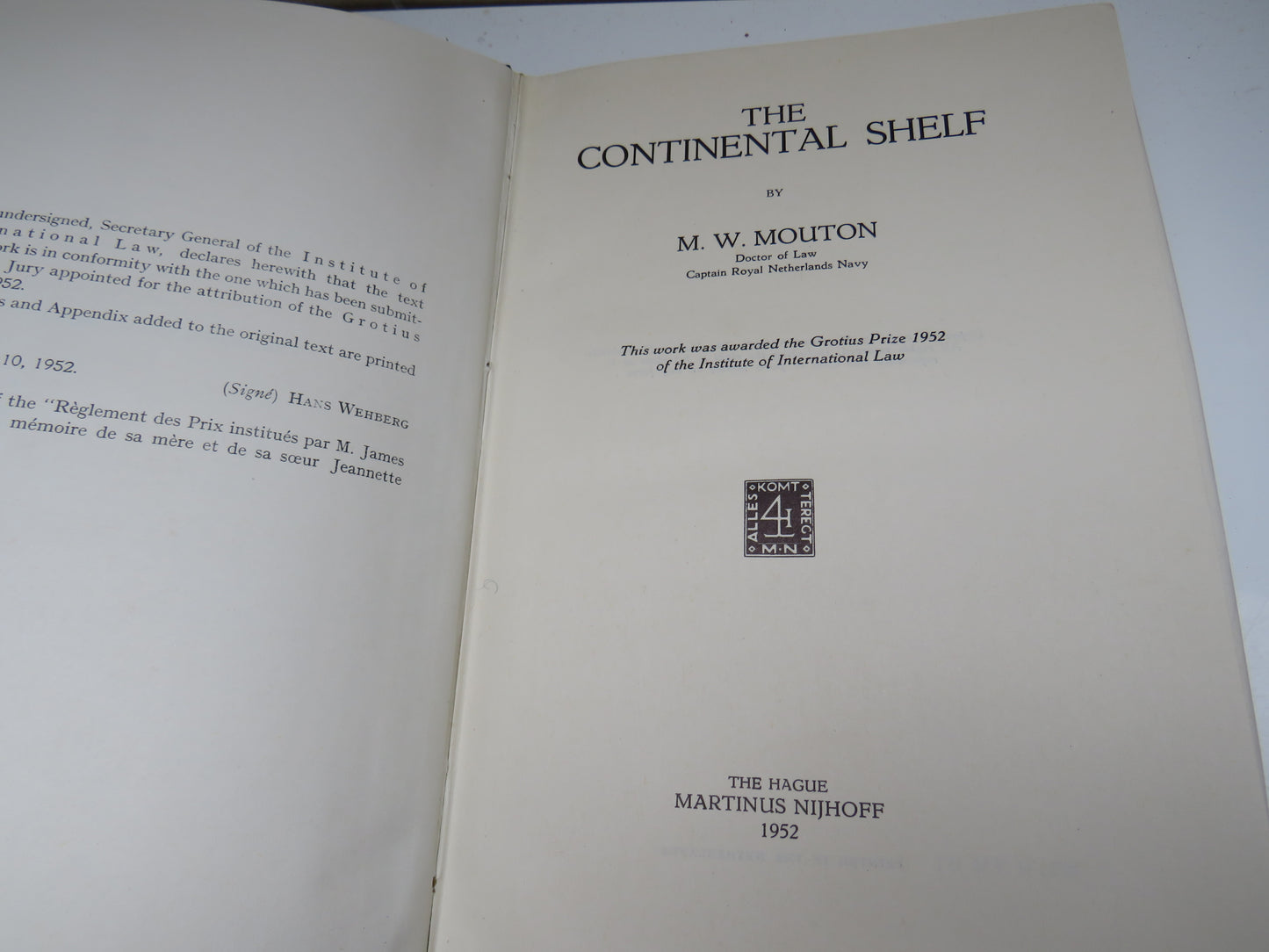 The Continental Shelf By M. W. Mouton 1952