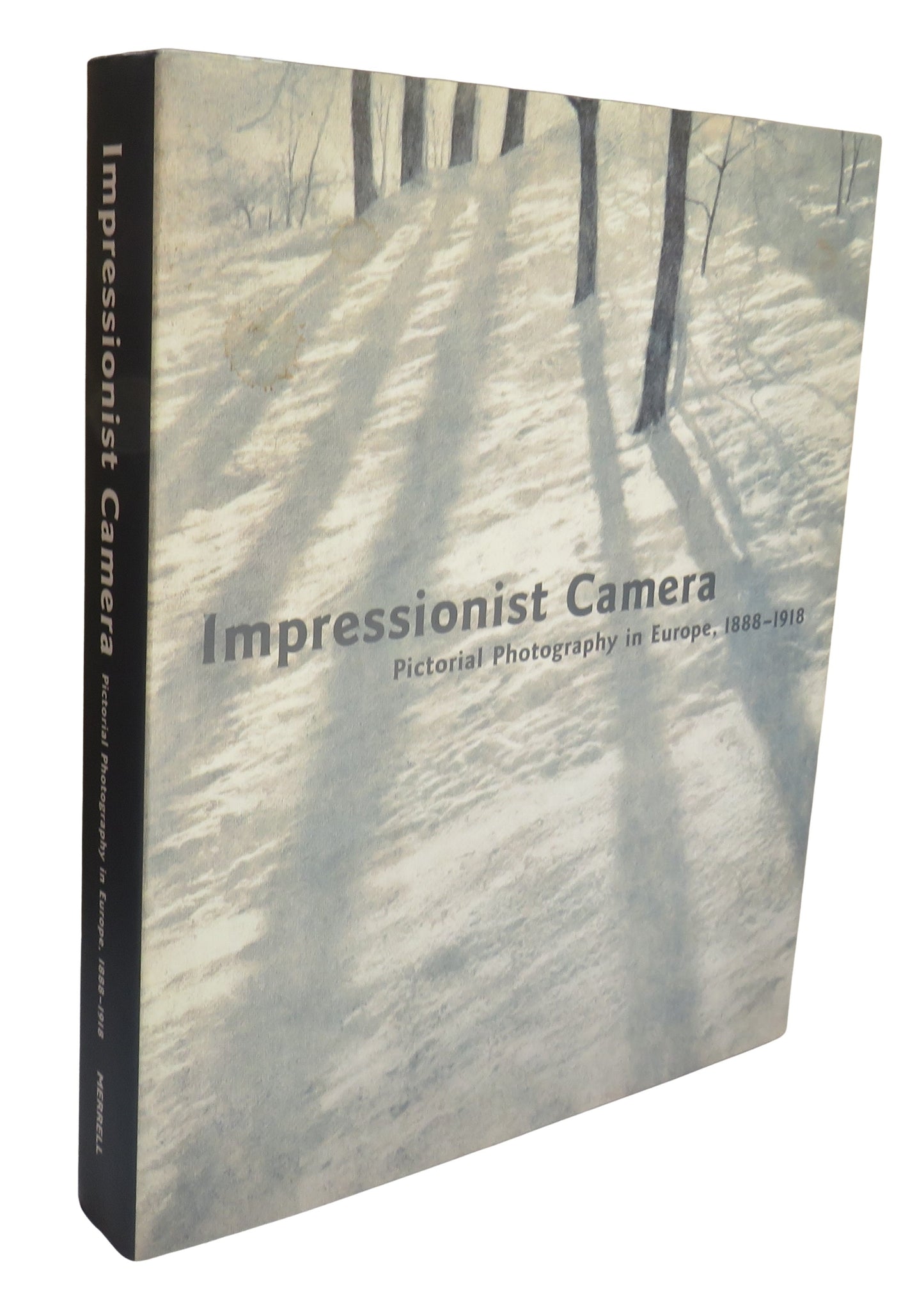Impressionist Camera Pictorial Photography In Europe, 1888-1918