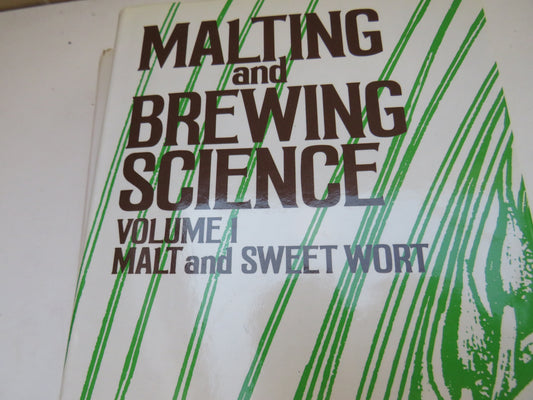 Malting and Brewing Science Volume I & II 1981 & 1982
