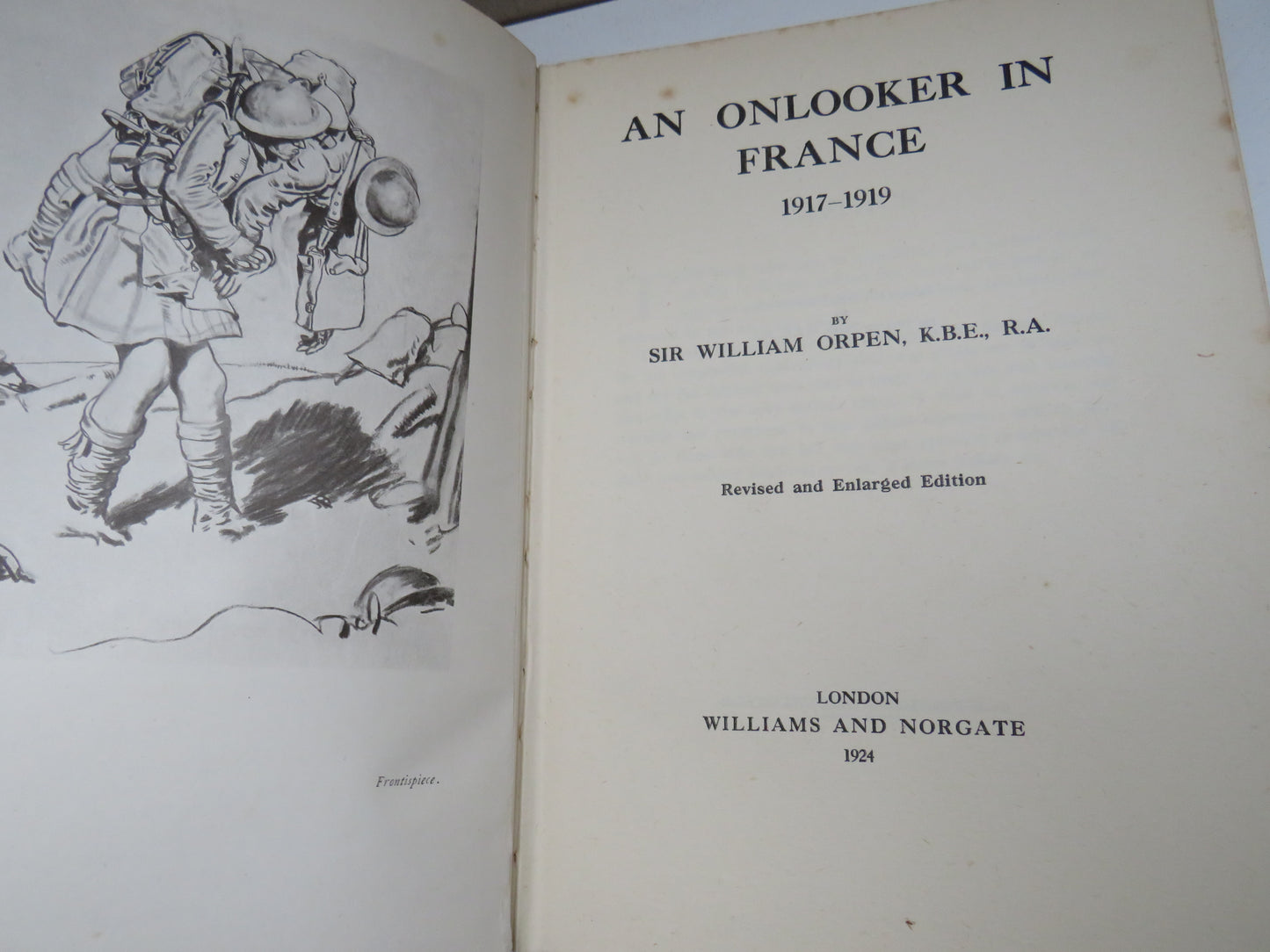 An Onlooker In France 1917-1919 By Sir William Orpen 1924 Antique Book WWI