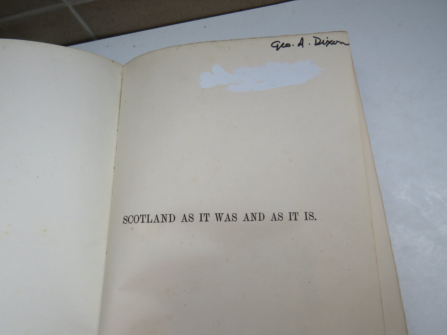 Scotland As It Was and As It Is By The Duke of Argyll 1887