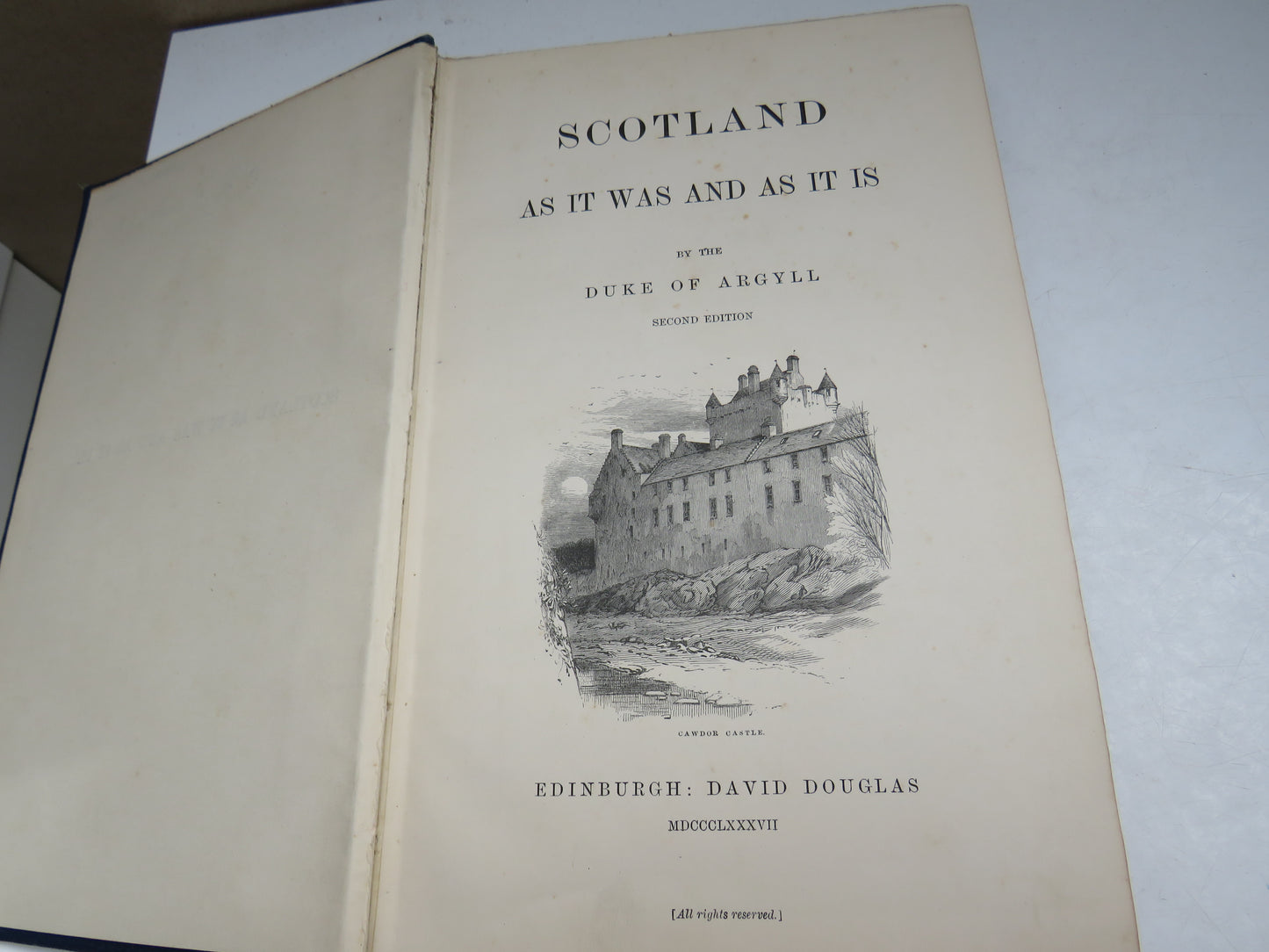 Scotland As It Was and As It Is By The Duke of Argyll 1887