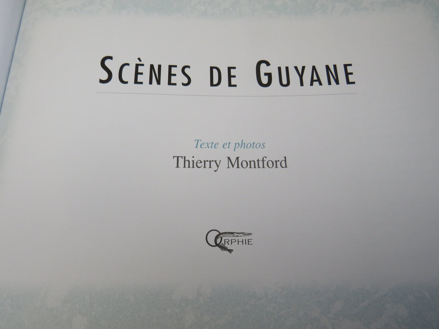 Scenes De Guyane, by Thierry Montford, 1998