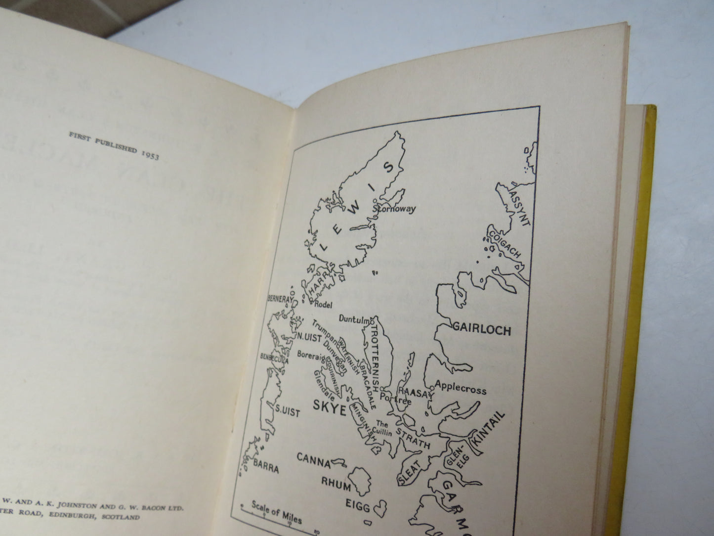 The Clan Macleod With Their Rock-Built Fortress They Have Endured By I. F. Grant 1953