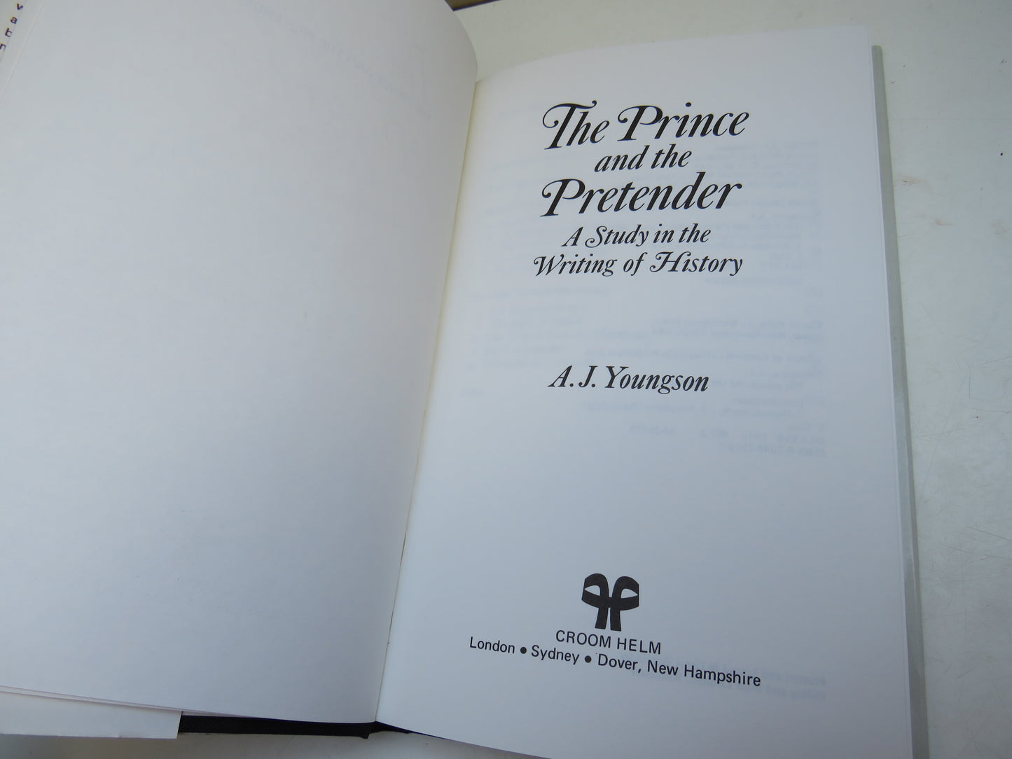 The Prince and The Pretender A Study In The Writing of History By A. J. Youngson 1985