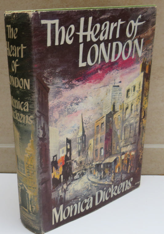 The Heart of London By Monica Dickens 1961