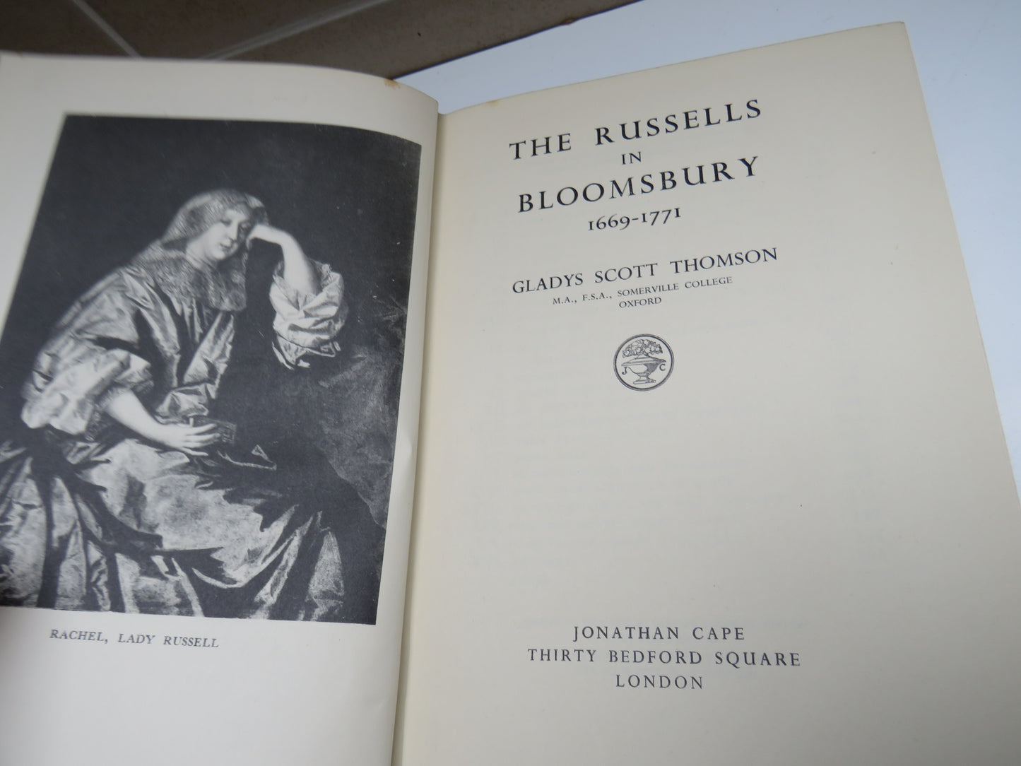 The Russells In Bloomsbury 1669-1771 By Gladys Scott Thomson 1940 1st Edition
