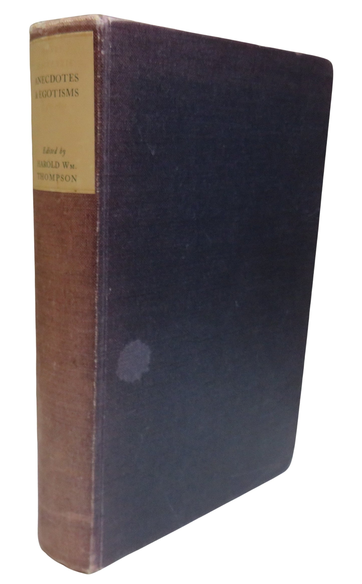 The Anecdotes and Egotisms Of Henry Mackenzie 1745-1831, 1927