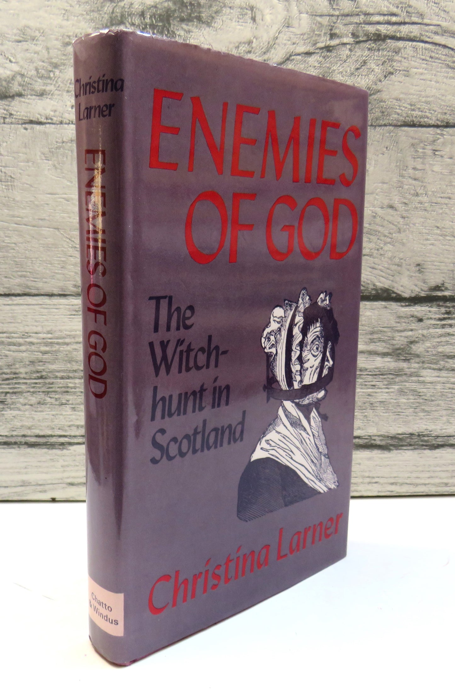 Enemies of God The Witch-Hunt In Scotland By Christina Larner 1981