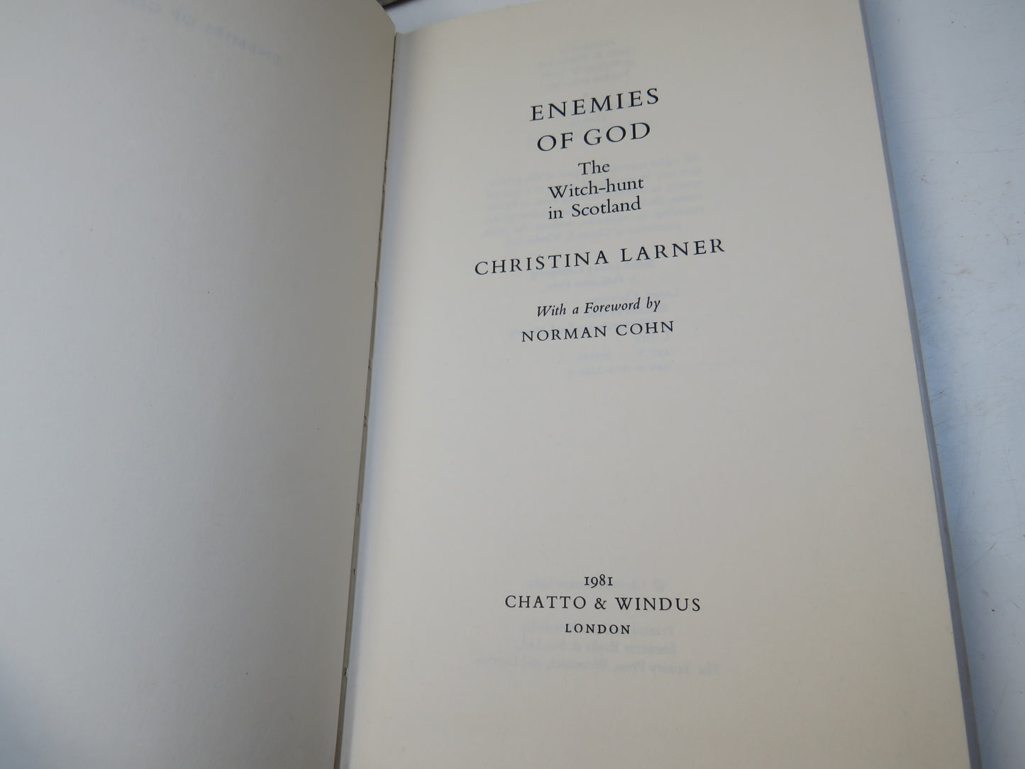 Enemies of God The Witch-Hunt In Scotland By Christina Larner 1981