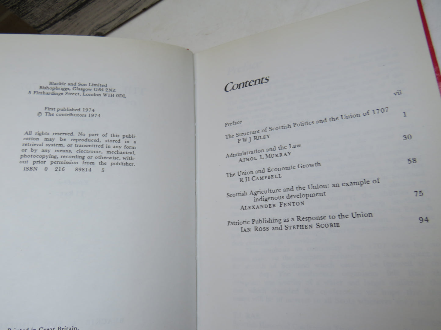 The Union of 1707 Its Impact On Scotland Essays By P W J Riley, A L Murray, R H Campbell, A Fenton, I S Ross and S A C Scone 1974