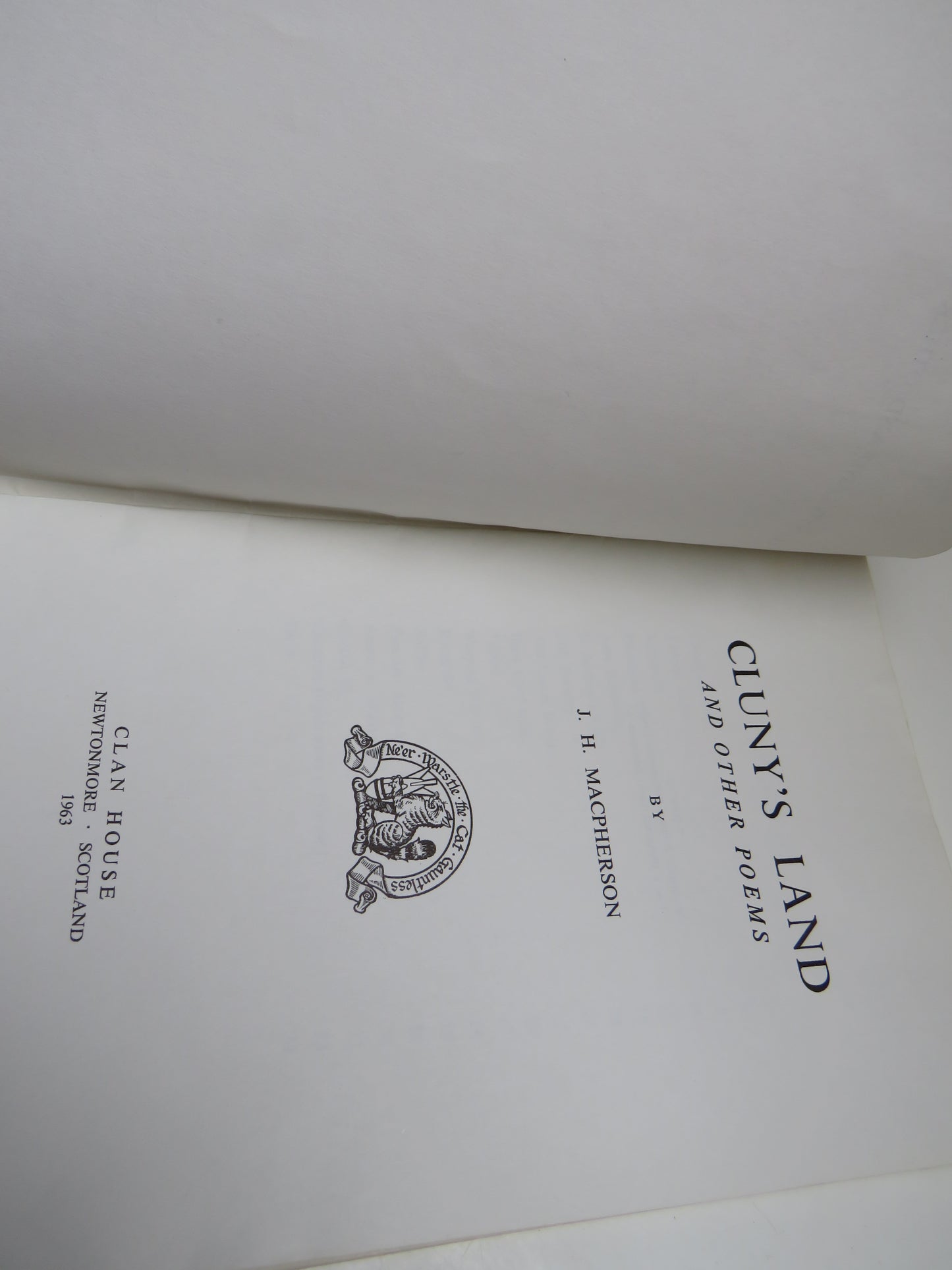 Cluny's Land and Other Poems By J.H. Macpherson 1963