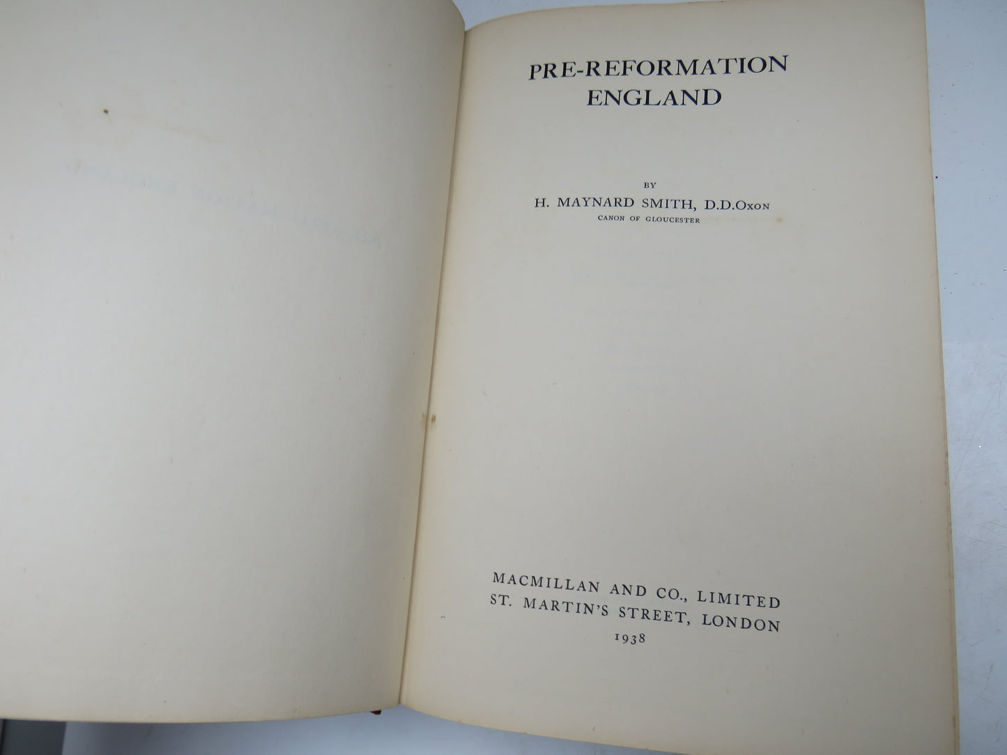 Pre-Reformation England By H. Maynard Smith D.D. Oxon 1938 Antique Book