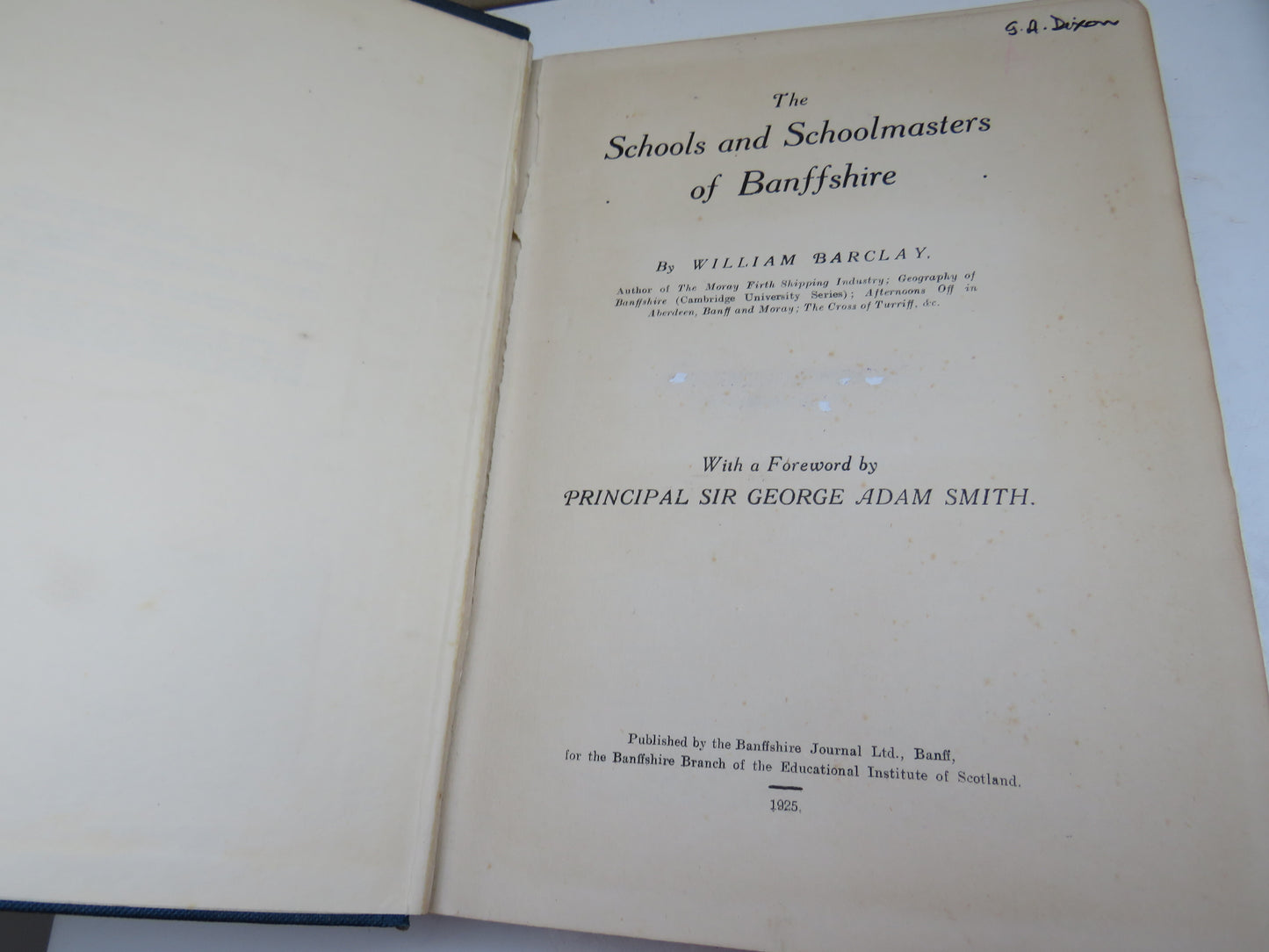 The School and Schoolmasters of Banffshire By William Barclay 1925