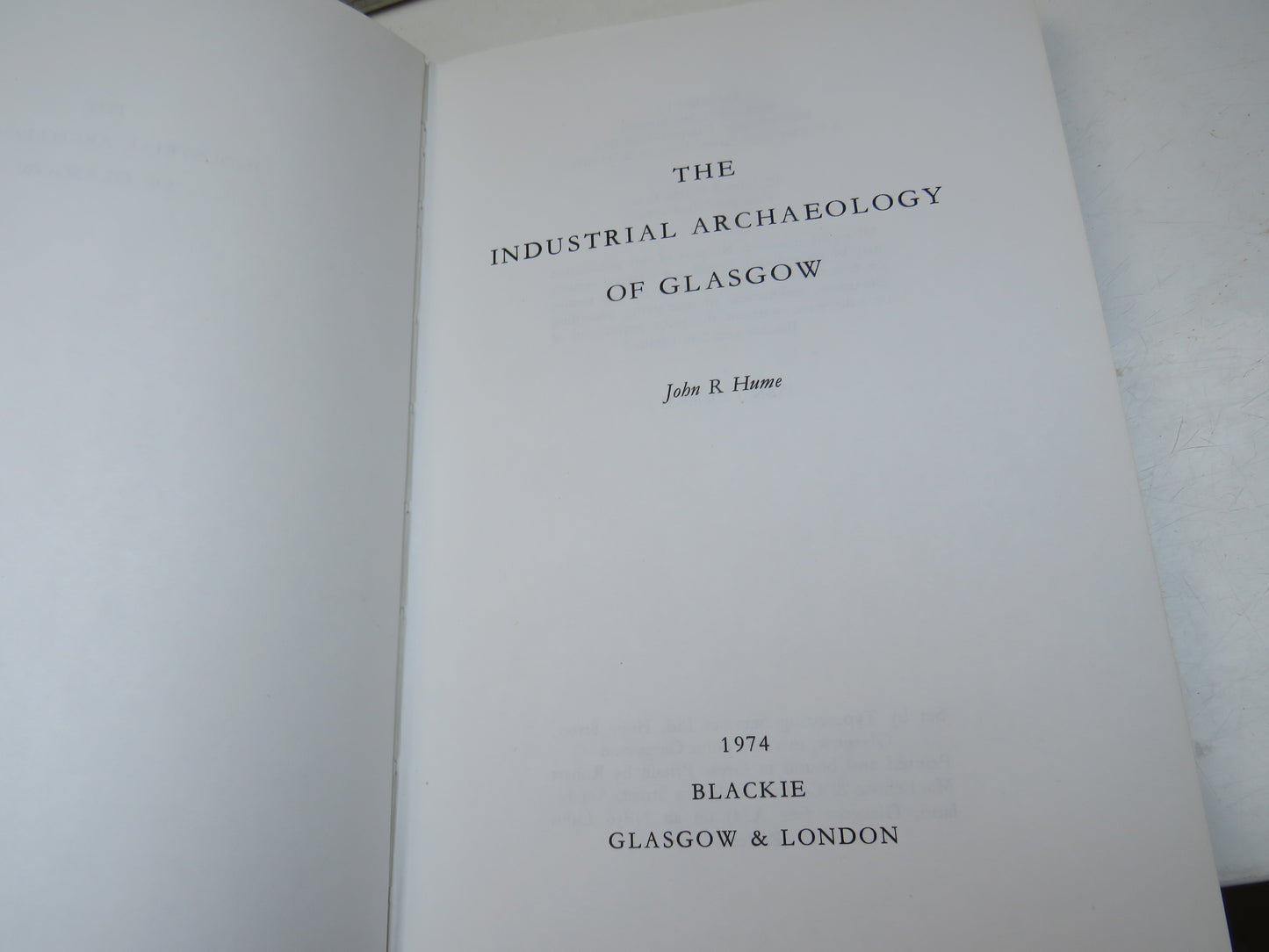 The Industrial Archaeology of Glasgow By John R Hume 1974