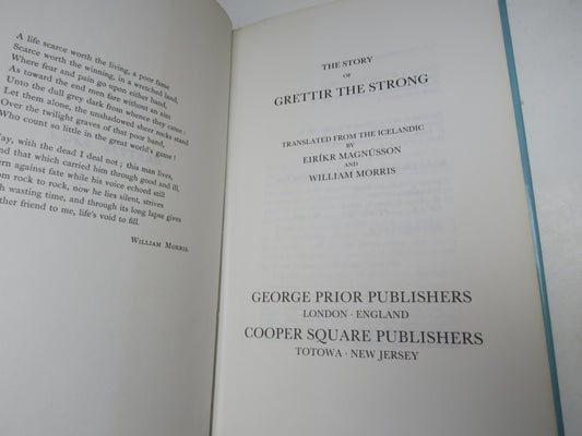 The Story Of Grettir The Strong Translated From The Icelandic By Eirikr Magnusson and William Morris 1980