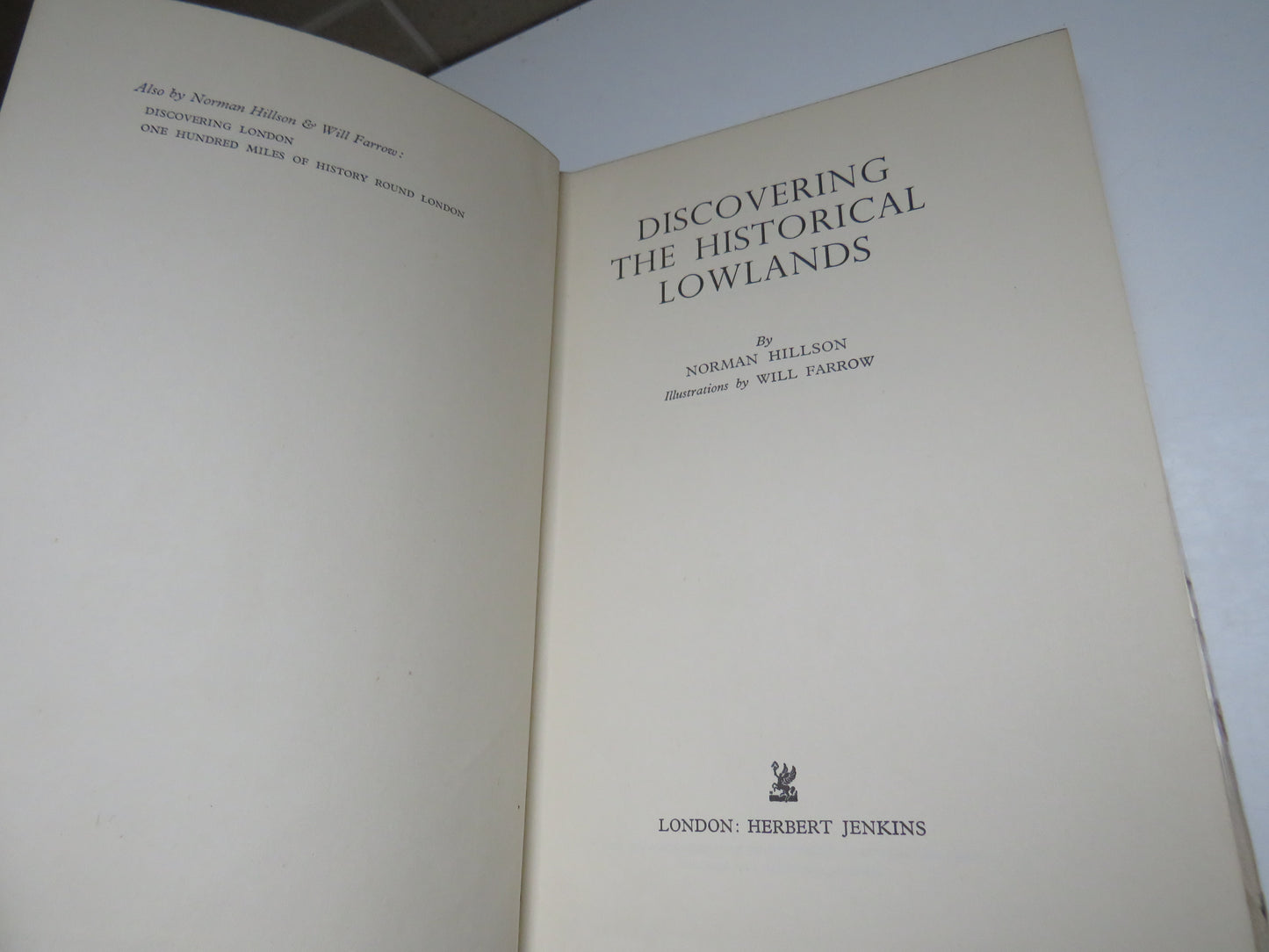 Discovering The Historical Lowlands By Norman Hillson 1958