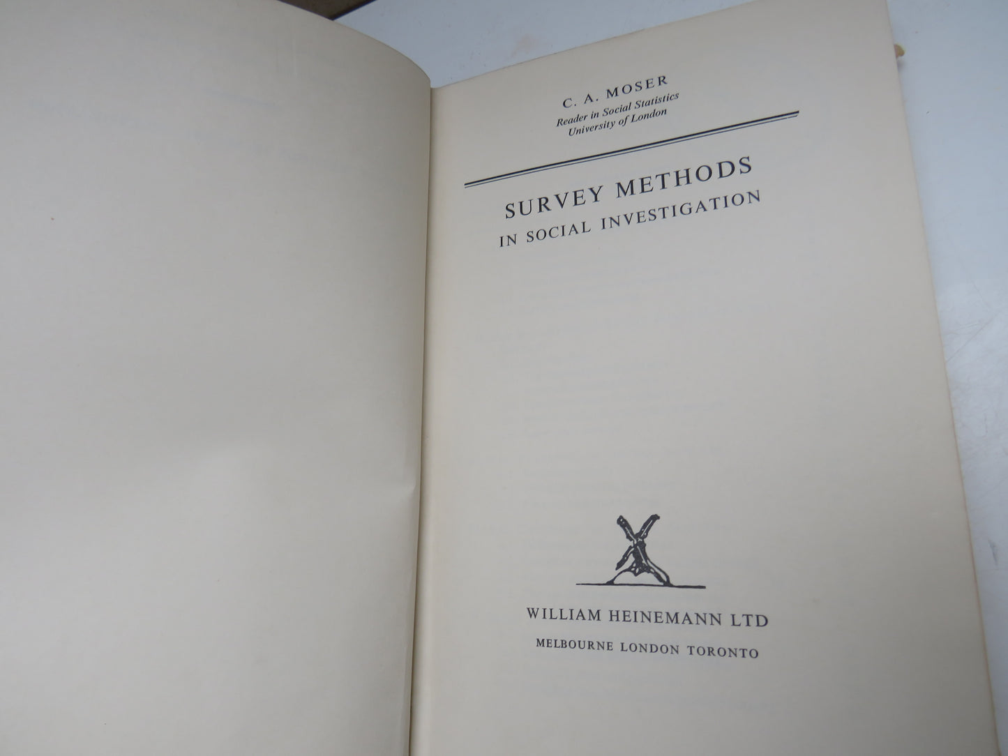 Survey Methods In Social Investigation By C. A. Moser 1959