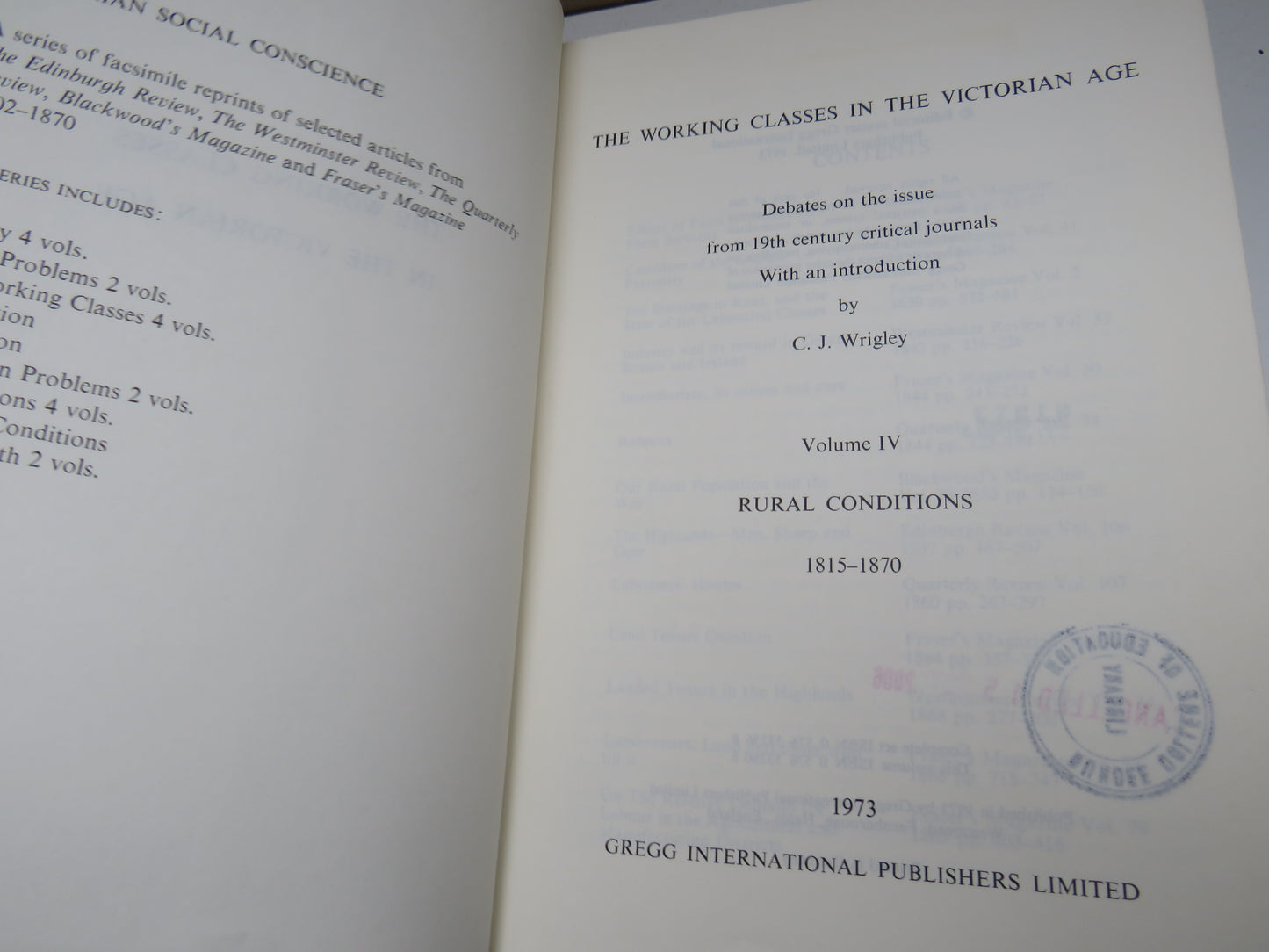 The Working Classes In The Victorian Age By C.J. Wrigley & J. M. Goldstrom Volume I - IV 1973