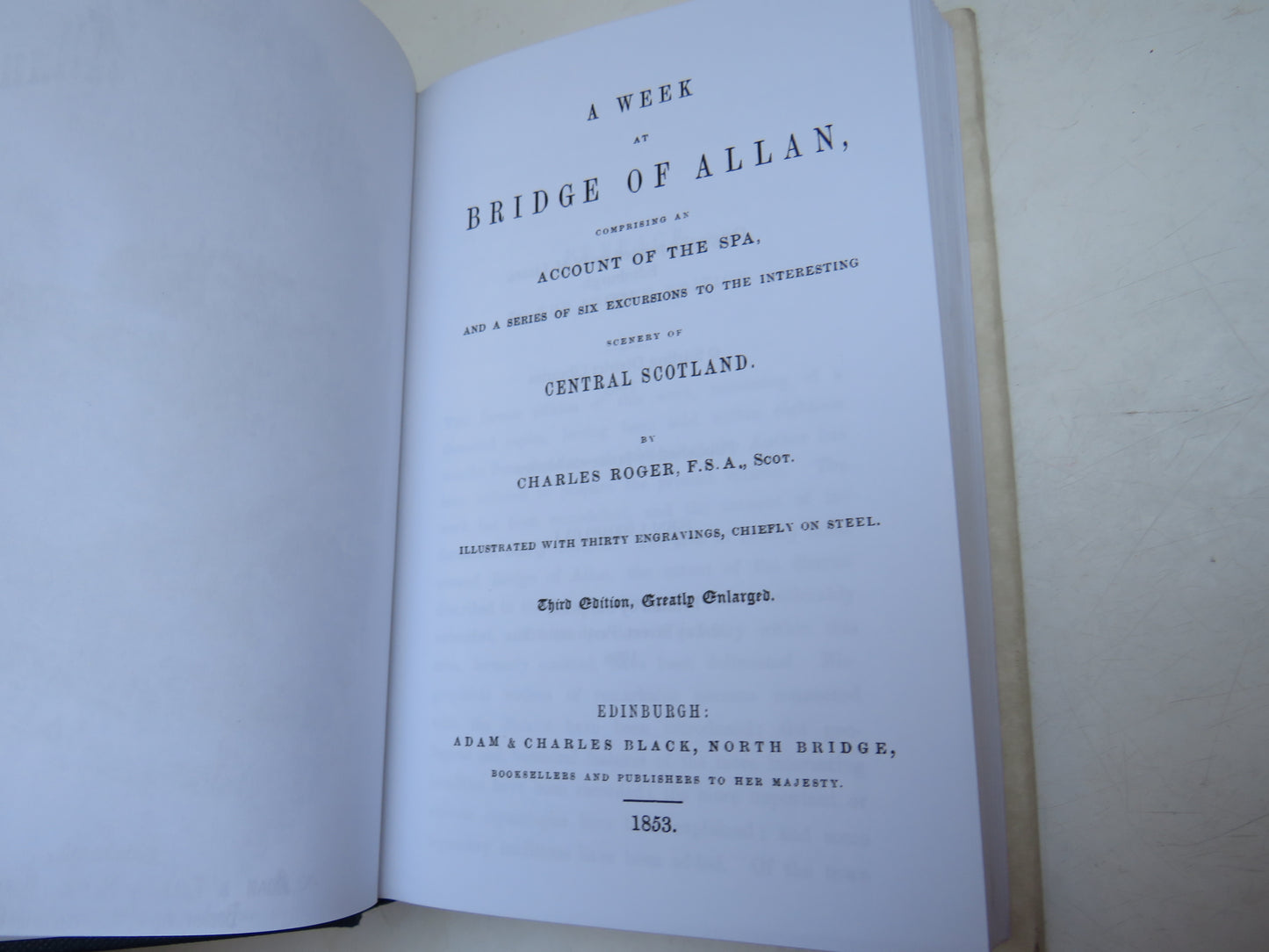 A Week At Bridge of Allan By Charles Roger Facsimile Reprint of 1853 Edition