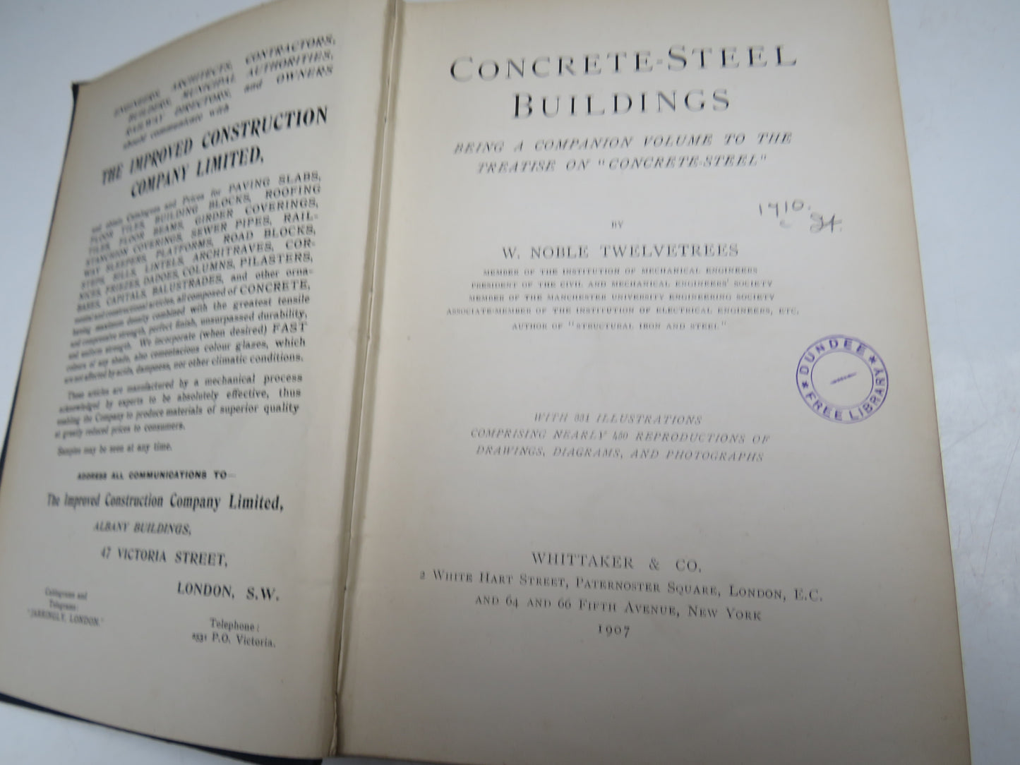 Concrete-Steel Buildings Being A Companion Volume To The Treatise On "Concrete Steel" By W. Noble Twelvetrees 1907