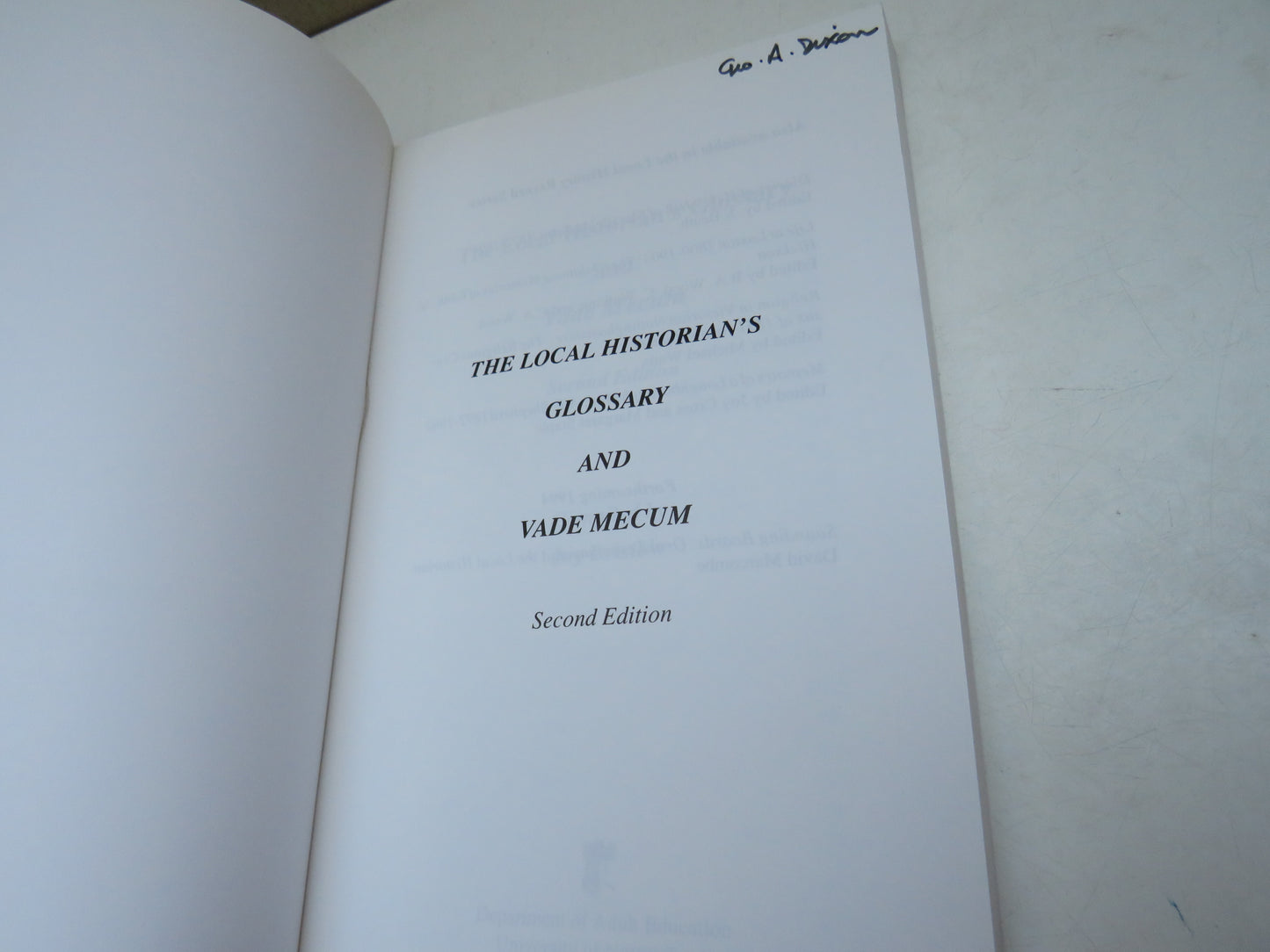 The Local Historian's Glossary & Vade Mecum, by Joy Bristow, 1994