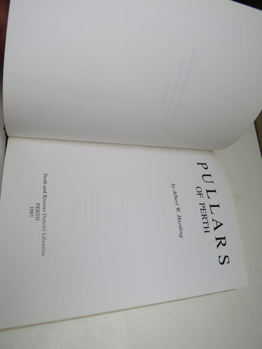 Pullars Of Perth By Albert W. Harding 1991 Book
