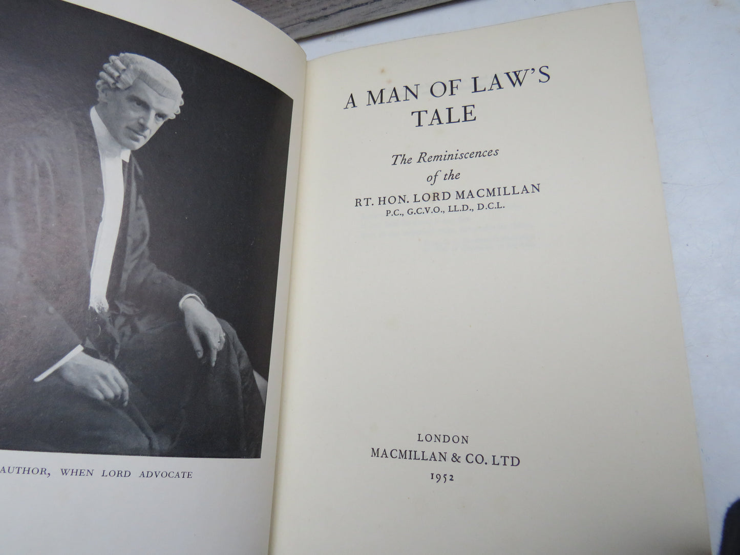 A Man of Law's Tale, The Reminiscences of Lord Macmillan, 1952