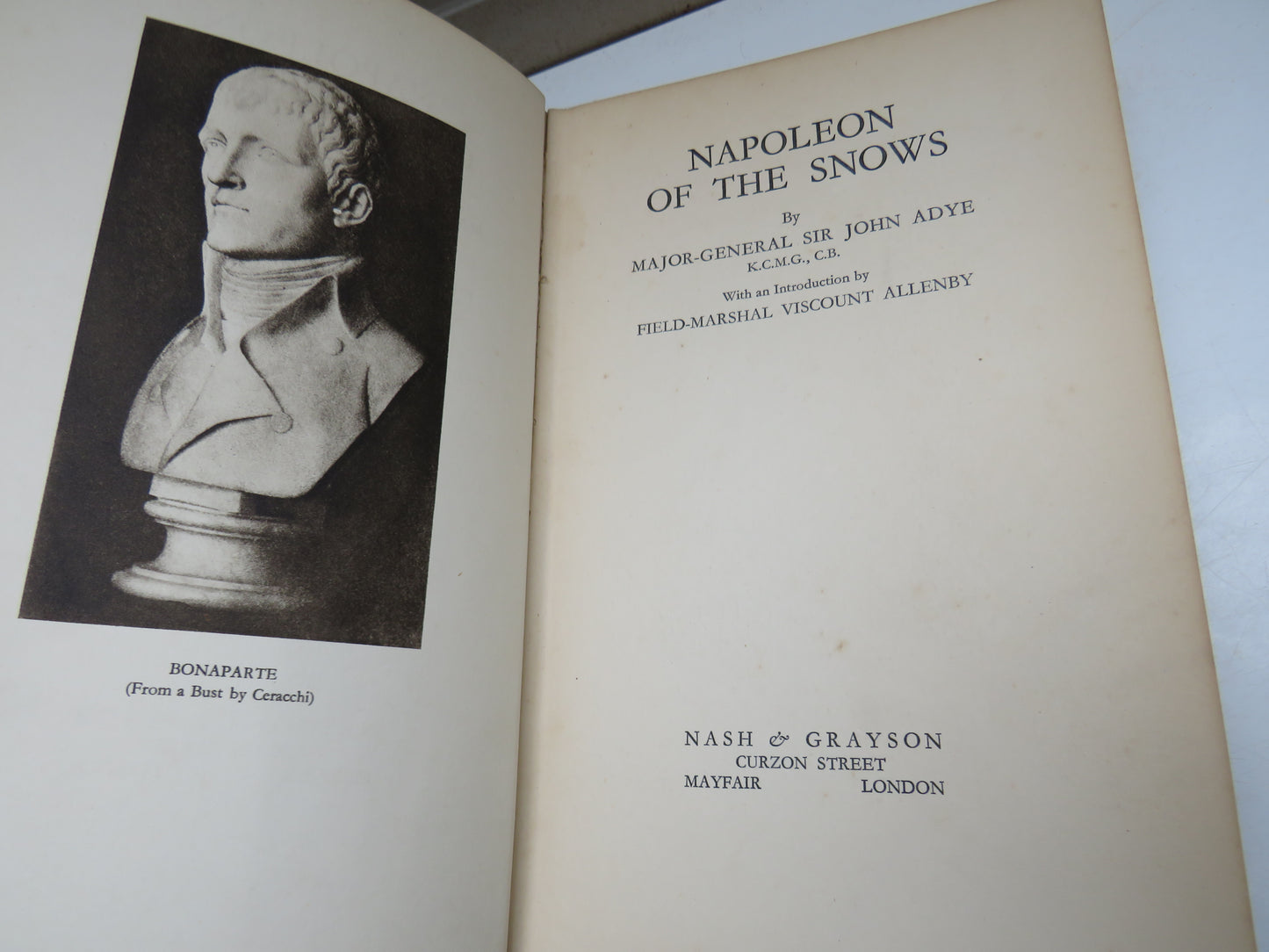Napoleon On The Snows By Major-General Sir John Adye 1931 1st Edition Book
