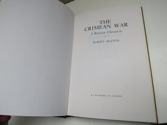 The Crimean War A Russian Chronicle By Albert Seaton 1977