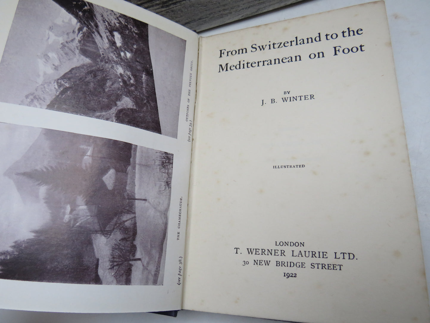 From Switzerland to the Mediterranean on Foot by J. B. Winter, 1922. Illustrated Antique Travel Book