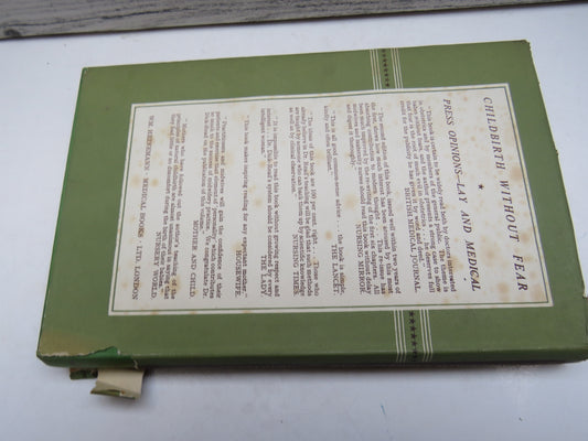 Childbirth Without Fear, The Principles and Practice of Natural Childbirth by Grantly Dick-Read, 1959, Vintage Medical Book