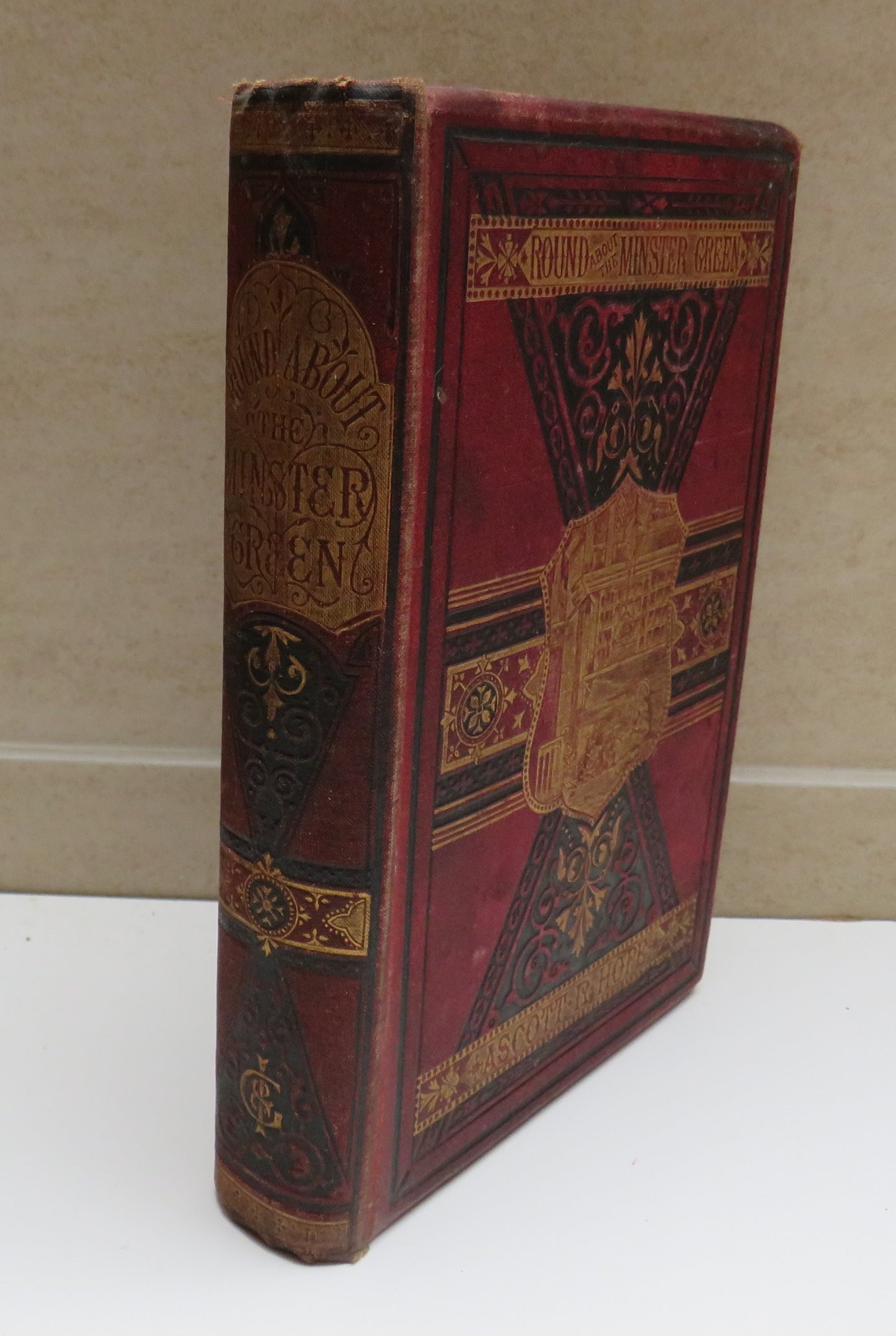 Round About The Minster Green, Stories of the Boys and Girls who Lived There by Ascott R. Hope