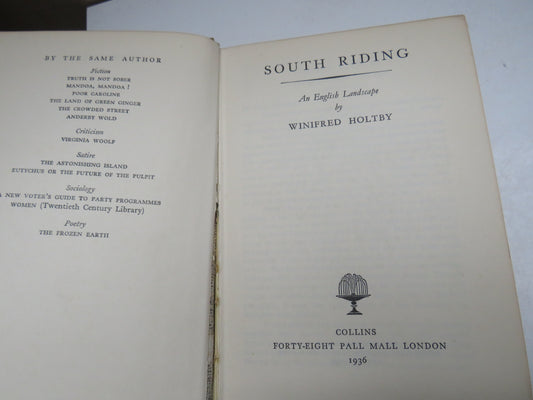 South Riding An English Landscape By Winfred Holtby 1936 1st Edition