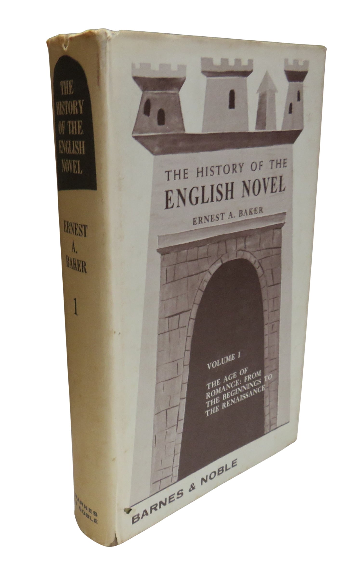 The History of the English Novel By Ernest A. Baker Volume I The Age of Romance 1967